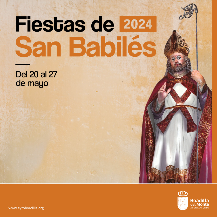 Fiestas de San Babilés 2024 Boadilla del Monte